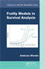 Frailty Models in Survival Analysis