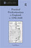Practical Predestinarians in England, c. 1590�1640