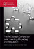 Routledge Companion to Accounting, Reporting and Regulation