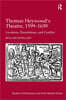 Thomas Heywood's Theatre, 1599�1639