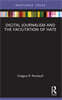 Digital Journalism and the Facilitation of Hate