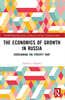 Economics of Growth in Russia