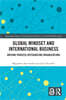 Global Mindset and International Business