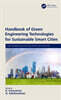 Handbook of Green Engineering Technologies for Sustainable Smart Cities
