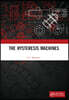 Hysteresis Machines