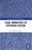 Legal Narratives in Victorian Fiction