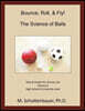 Bounce, Roll, & Fly: The Science of Balls: Volume 6: Data & Graphs for Science Lab