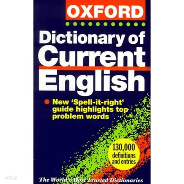 The Oxford Dictionary of Current English New Edition