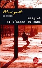 Maigret et l'homme du banc