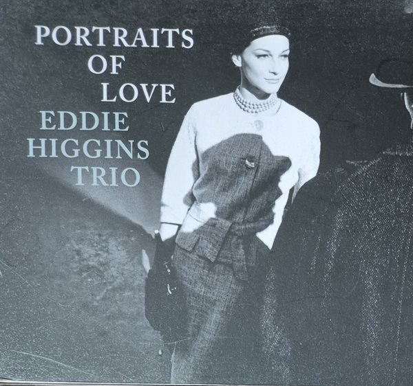 Eddie Higgins trio portraits of love(2cd)