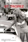 In the Spirit of St. Tropez: From A to Z