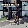 Bobby Bland (바비 블랜드) - Two Steps From The Blues [LP]