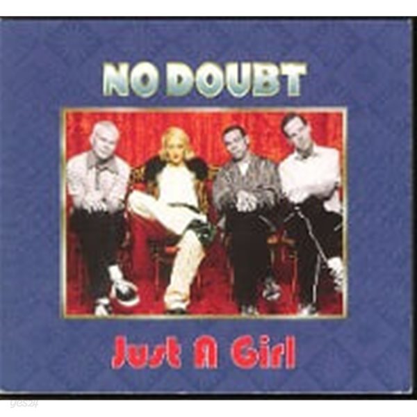 No Doubt / Just A Girl (수입/Single)