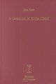 A Grammar of Koyra Chiini: The Songhay of Timbuktu