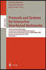 Protocols and Systems for Interactive Distributed Multimedia: Joint International Workshops on Interactive Distributed Multimedia Systems and Protocol