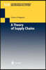 A Theory of Supply Chains