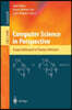 Computer Science in Perspective: Essays Dedicated to Thomas Ottmann