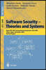 Software Security -- Theories and Systems: Mext-Nsf-Jsps International Symposium, Isss 2002, Tokyo, Japan, November 8-10, 2002, Revised Papers