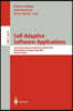 Self-Adaptive Software: Second International Workshop, Iwsas 2001, Balatonfured, Hungary, May 17-19, 2001, Revised Papers