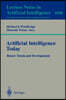 Artificial Intelligence Today: Recent Trends and Developments