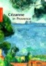 Cezanne in Provence