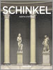 Karl Friedrich Schinkel: 1781-1841 an Architect in the Service of Beauty