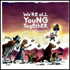 Walter Martin - We're All Young Together (LP)
