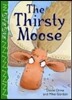 The Thirsty Moose