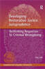 Developing Restorative Justice Jurisprudence