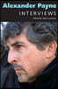 Alexander Payne: Interviews