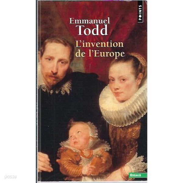 L&#39;Invention de l&#39;Europe : Emmanuel Todd