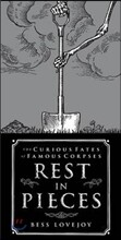 Rest in Pieces