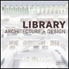 Masterpieces: Library Architecture + Design