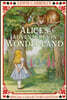 Alice's Adventures in Wonderland: Special Slipcased Collector's Edition with Original Illustrations by John Tenniel
