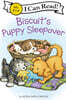 [I Can Read] My First : Biscuit's Puppy Sleepover