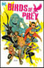 Birds of Prey Vol. 3: Bird Undercover