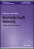 Knowledge Graph Reasoning: A Neuro-Symbolic Perspective