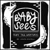 Baby Sees Fairy Tale Creatures: A High-Contrast Board Book for Babies