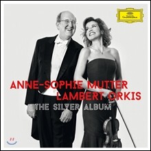 The Silver Album - 안네-조피 무터 &amp; 람베르트 오르키스