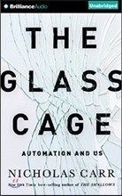 The Glass Cage