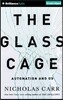 The Glass Cage