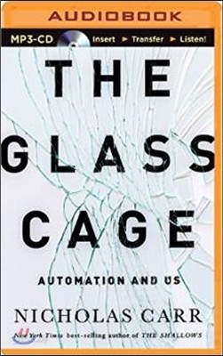 The Glass Cage