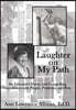 Laughter on My Path: An Educator's Funny and Compelling Encounters with People, Problems, and Pets