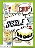 Chop, Sizzle, Wow: The Silver Spoon Comic Cookbook