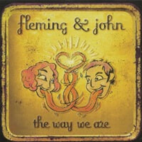 Fleming &amp; John / The Way We Are (수입)