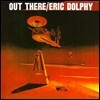 Eric Dolphy - Out There