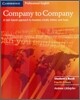 Company To Company : Student Book - A Task-based approach to business emails, letters and faxes