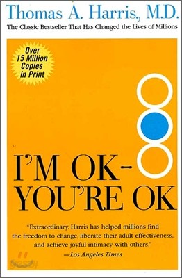 The Im Ok Youre Ok T