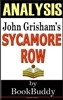 Book Analysis: Sycamore Row