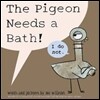 The Pigeon Needs a Bath